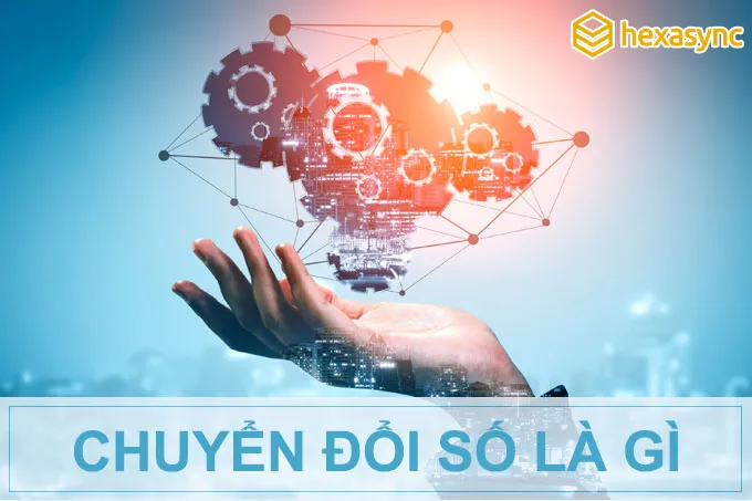 Chuyển đổi số trong doanh nghiệp là gì?