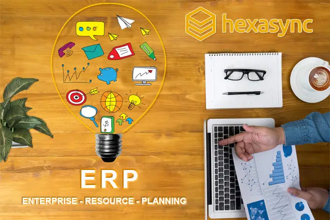 ERP là gì và vai trò của ERP đối với sự phát triển của doanh nghiệp